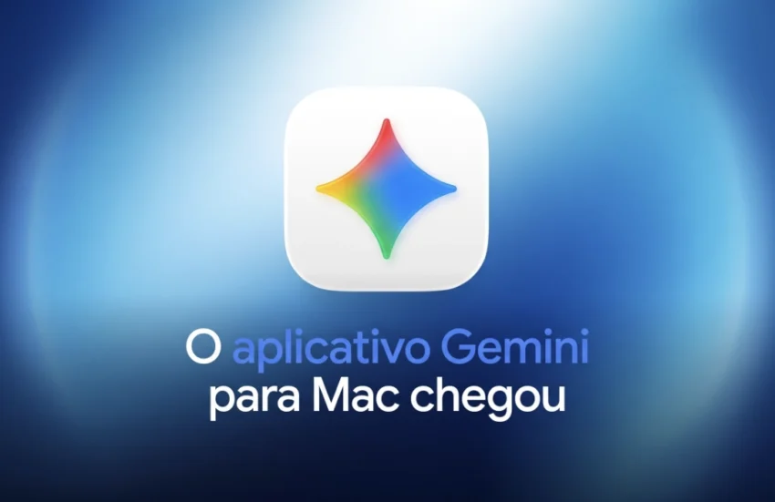 Novo Aplicativo Nativo do Gemini para Mac é Lançado pelo Google